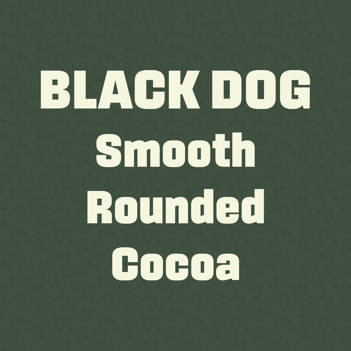 BLACK DOG