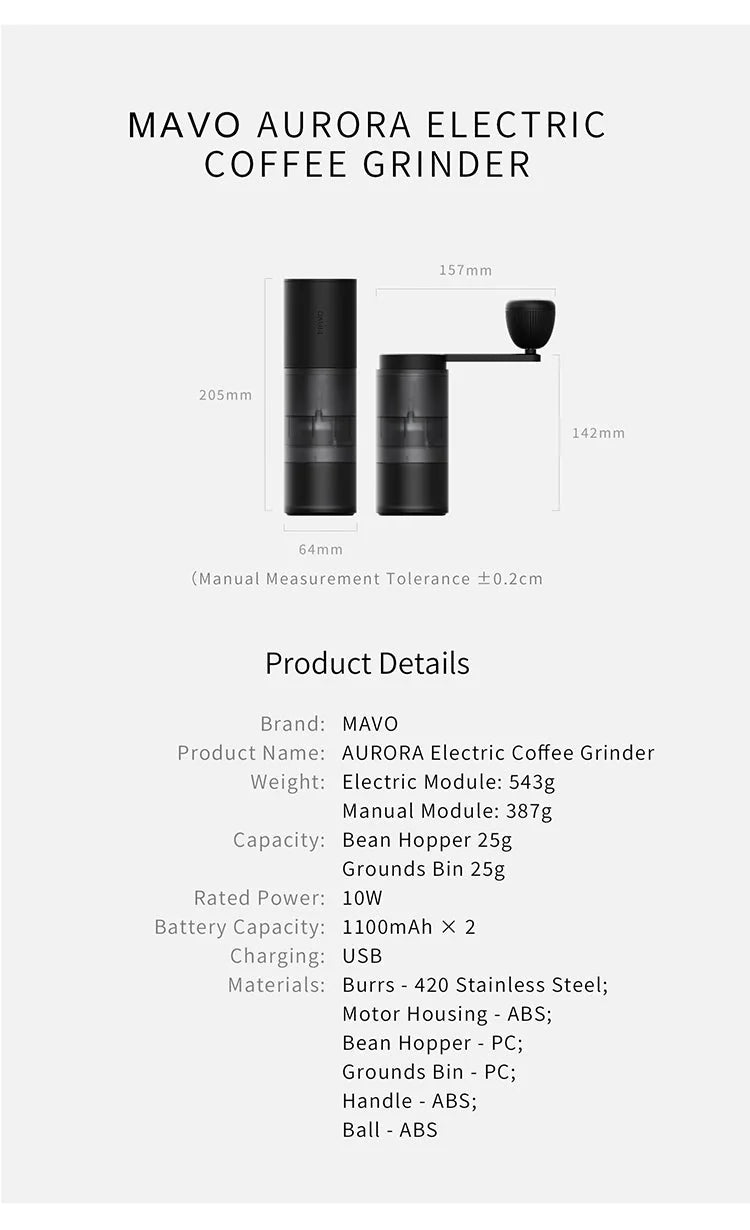 MAVO Aurora product details: 205 x 64mm, 142mm and 157mm with handle, 543g / 387g, 25g capacity, 10W, 2 x 1100mAh, 420 stainless steel burrs, ABS and PC body