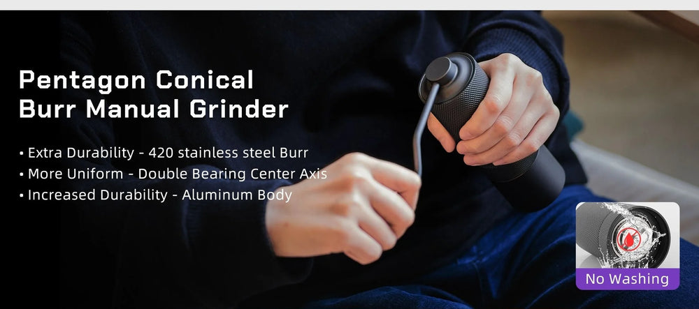 Pentagon conical burr manual grinder: 420 stainless steel burr, double-bearing centre axis for uniform grinding, aluminium body; no washing needed