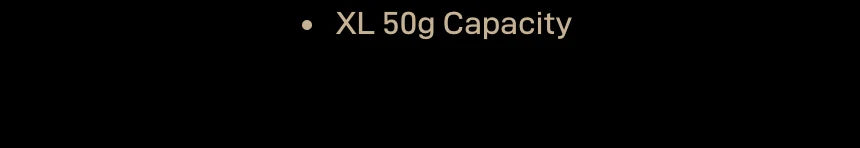 Catch cup callout: XL 50g capacity